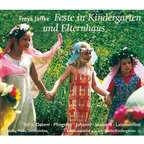 Feste in Kindergarten und Elternhaus Teil 2 (Slavnosti díl 2)